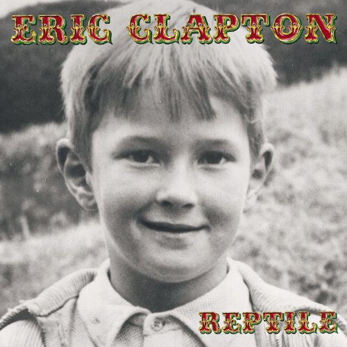 Reptile by Eric Clapton