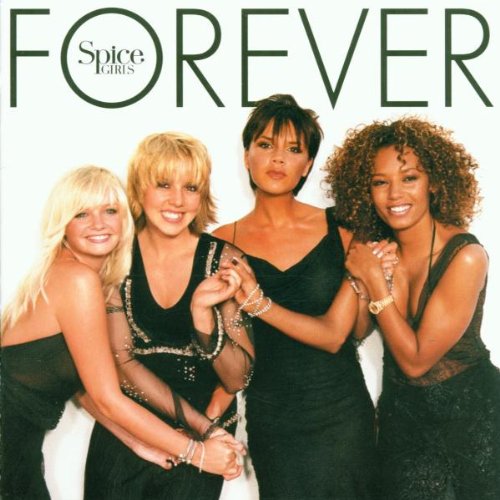 Forever by Spice Girls