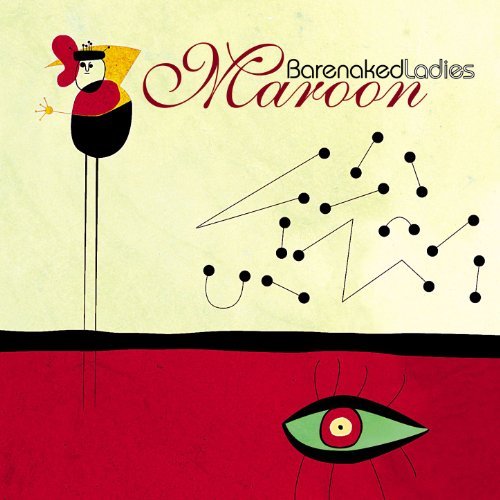 Maroon by Barenaked Ladies