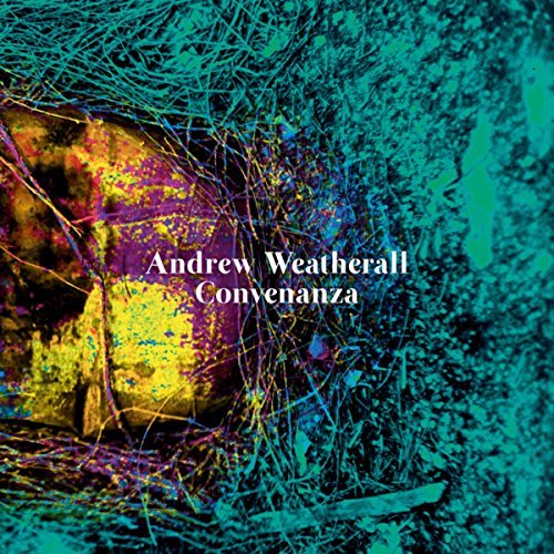Convenanza by Andrew Weatherall