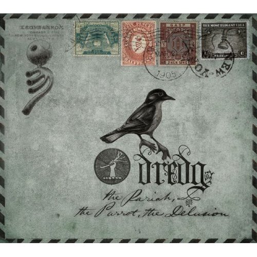 The Pariah, The Parrot, The Delusion by Dredg