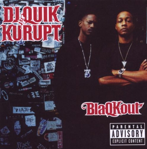 Blaqkout by DJ Quik & Kurupt