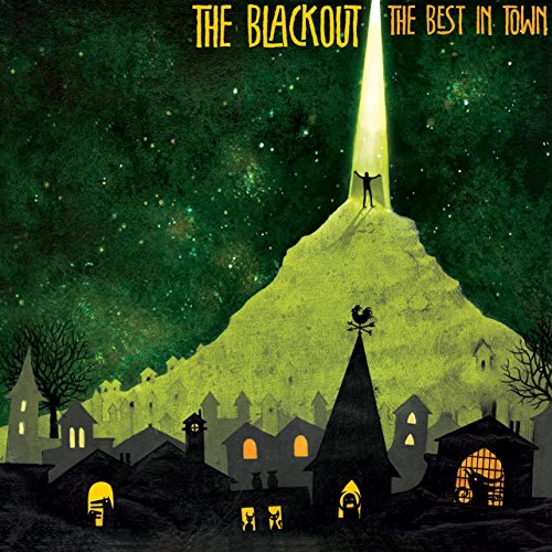 The Best In Town by The Blackout