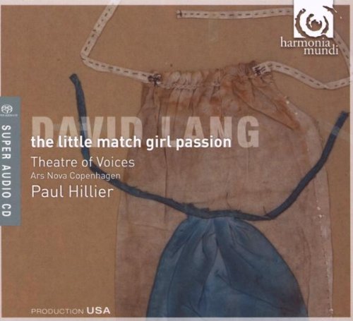 Little Match Girl Passion by David Lang