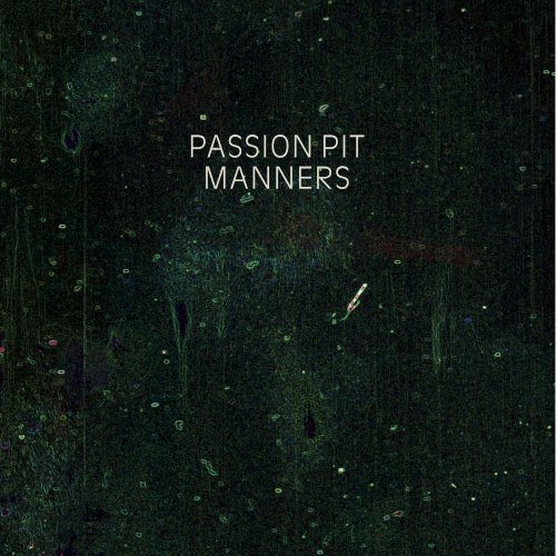Passion Pit Manners Review Musiccritic