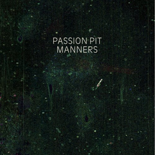 Manners by Passion Pit