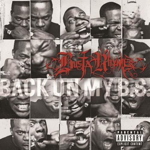 Back On My B.S. by Busta Rhymes