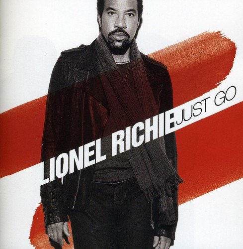 Just Go by Lionel Richie