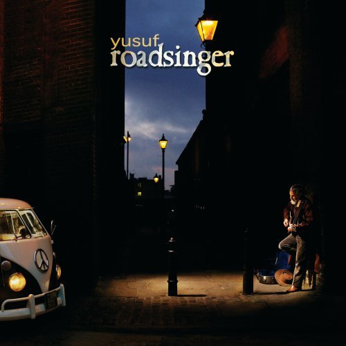 Roadsinger (To Warm You Through The Night) by Yusuf