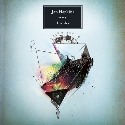 Insides by Jon Hopkins