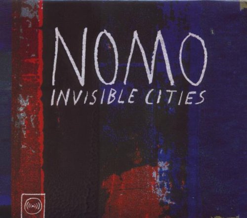 Invisible Cities by NOMO