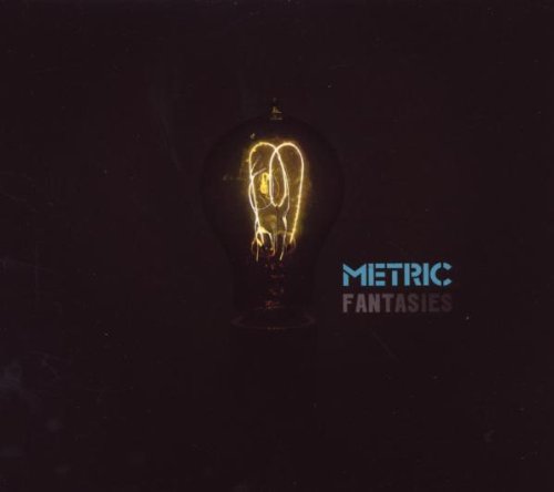 Fantasies by Metric