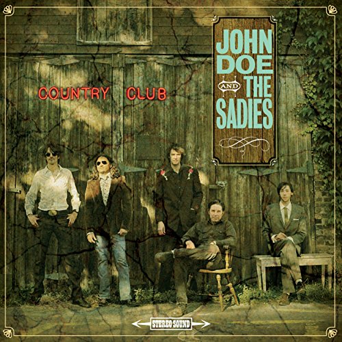Country Club by John Doe & The Sadies