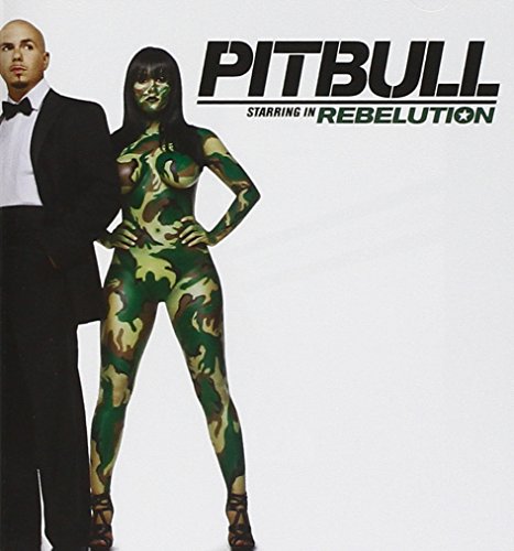Rebelution by Pitbull