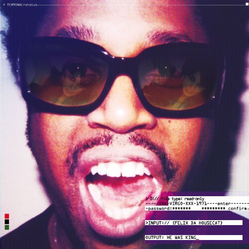 He Was King by Felix Da Housecat