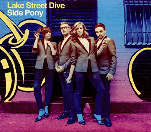 Side Pony by Lake Street Dive