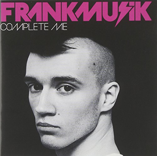 Complete Me by Frankmusik