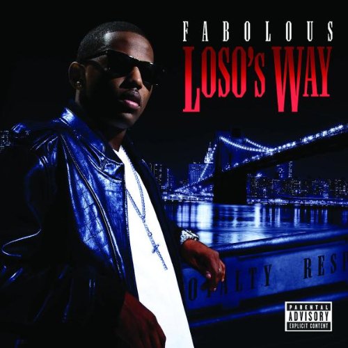 Loso's Way by Fabolous
