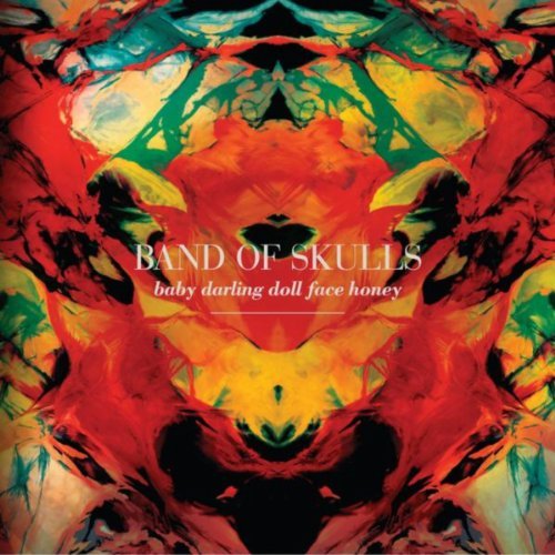 Baby Darling Doll Face Honey by Band of Skulls