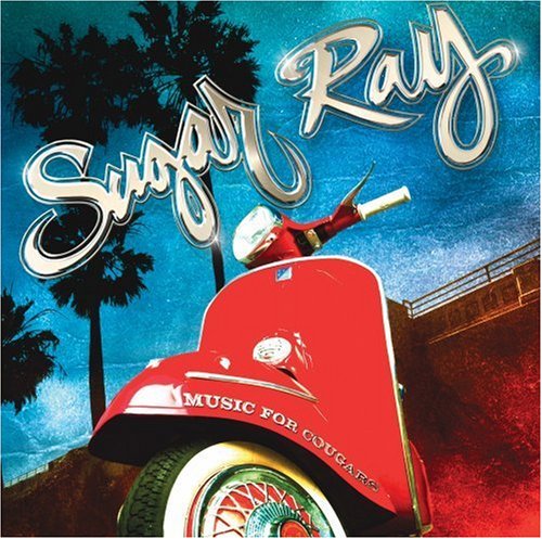 Music For Cougars by Sugar Ray