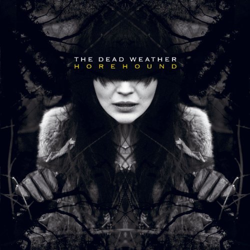Horehound by The Dead Weather