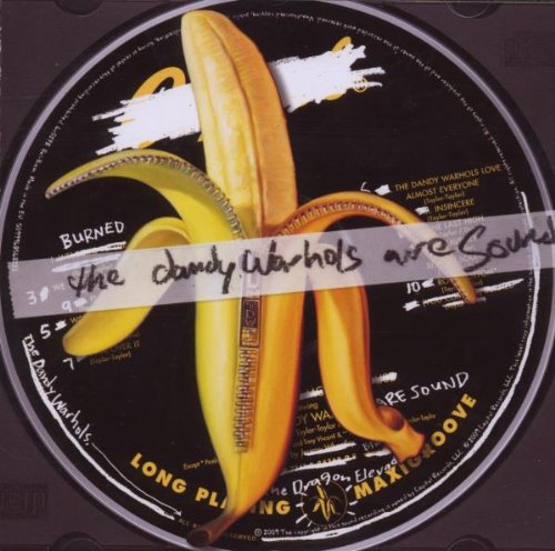 The Dandy Warhols Are Sound by Dandy Warhols