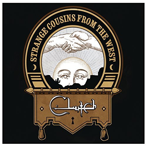 Strange Cousins From The West by Clutch