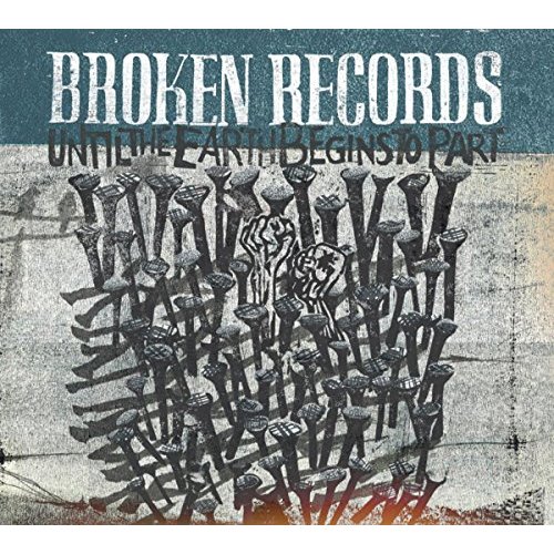 Until The Earth Begins To Part by Broken Records