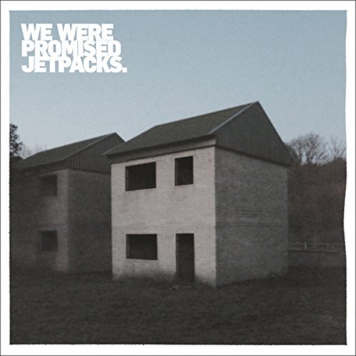These Four Walls by We Were Promised Jetpacks