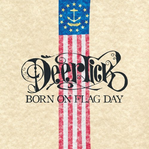 Born On Flag Day by Deer Tick