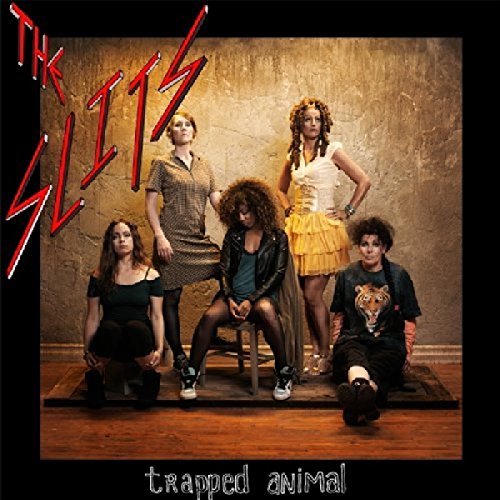 Trapped Animal by The Slits