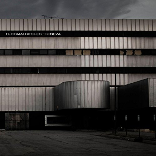 Geneva by Russian Circles