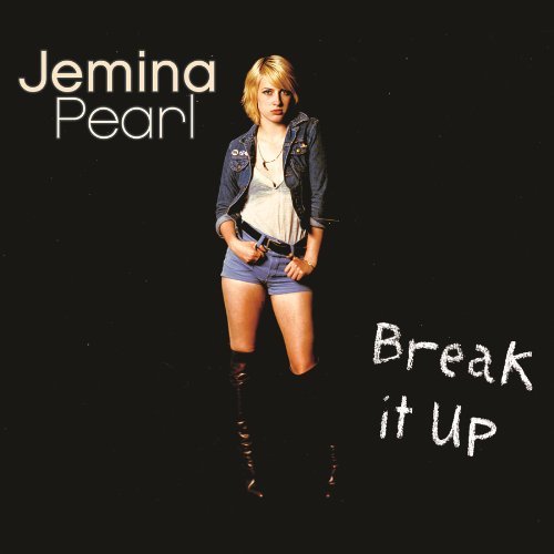 Break It Up by Jemina Pearl
