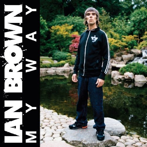 My Way by Ian Brown