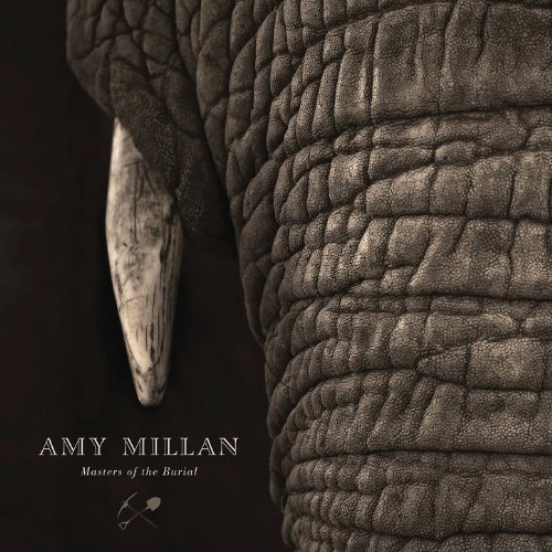 Masters Of The Burial by Amy Millan