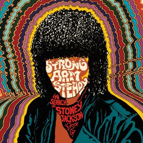 In Search Of Stoney Jackson by Strong Arm Steady