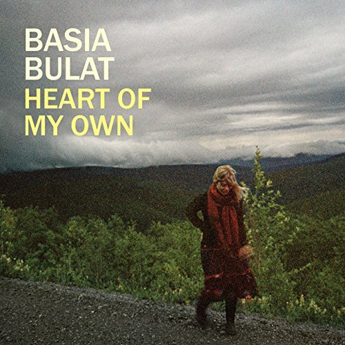 Heart Of My Own by Basia Bulat