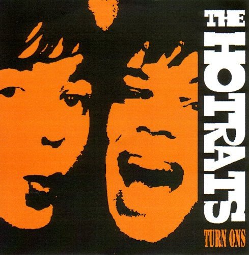 Turn Ons by The Hot Rats