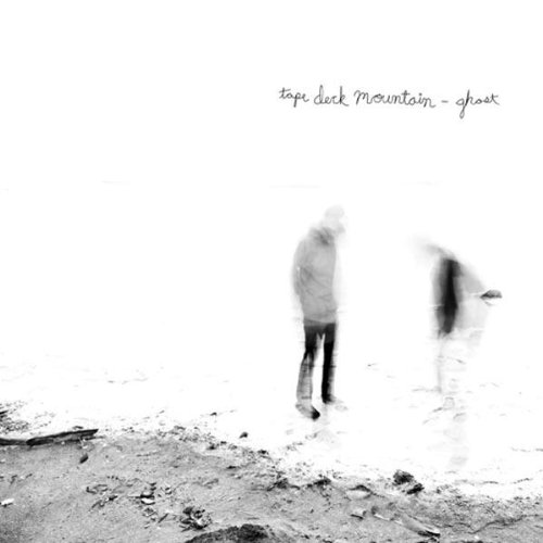 Ghost by Tape Deck Mountain