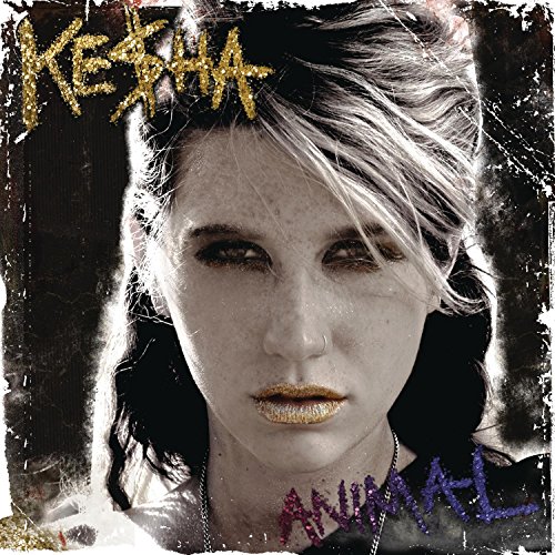 Animal by Ke$ha