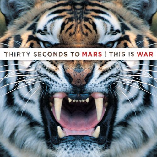 This Is War by Thirty Seconds to Mars