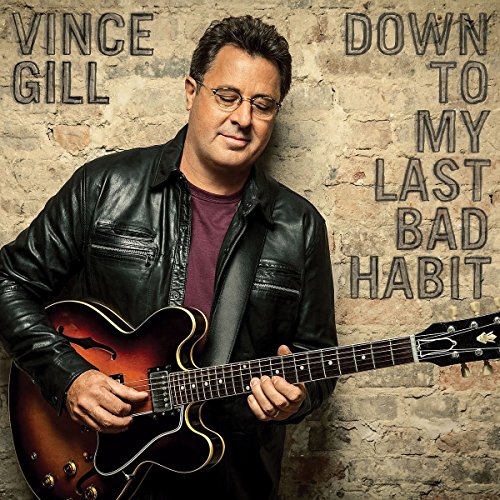 Down to My Last Bad Habit by Vince Gill