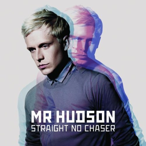 Straight No Chaser by Mr. Hudson