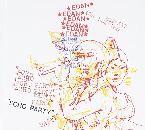 Echo Party by Edan