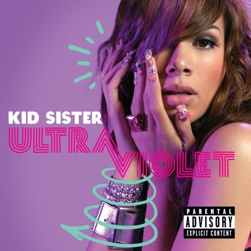Ultraviolet by Kid Sister