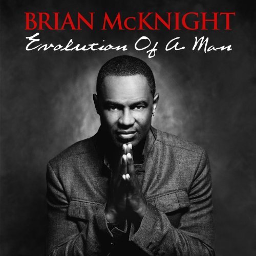 Evolution Of A Man by Brian McKnight