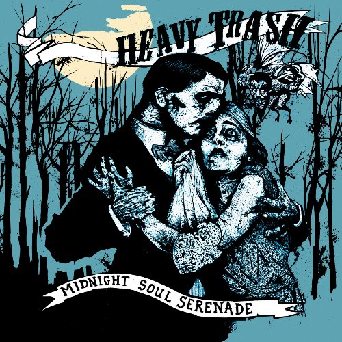 Midnight Soul Serenade by Heavy Trash