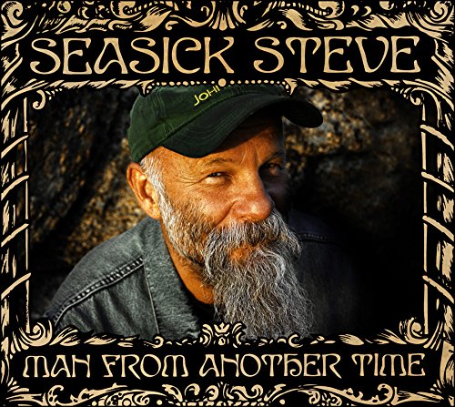 Man From Another Time by Seasick Steve