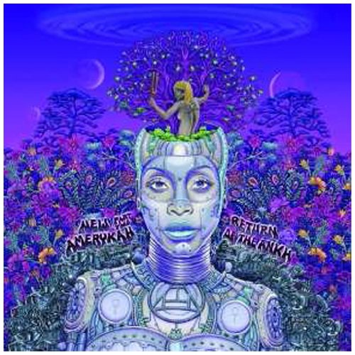 New Amerykah Part Two: Return of the Ankh by Erykah Badu