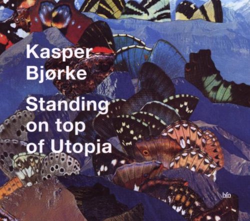 Standing On Top Of Utopia by Kasper Bjorke